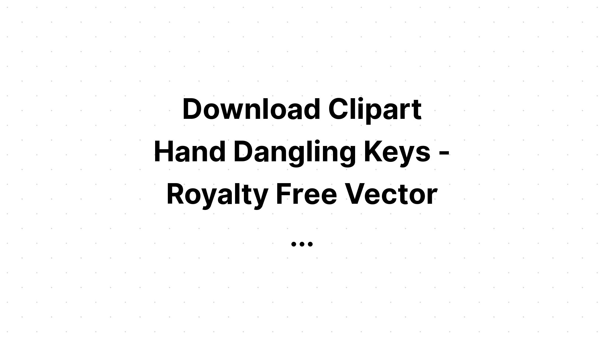 Download Key Dangles Vector Cuts SVG File